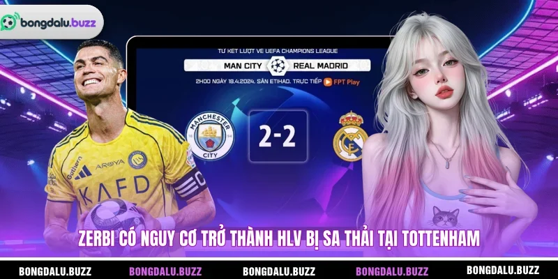 Zerbi có nguy cơ trở thành HLV bị sa thải tại Tottenham